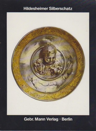 Hildesheimer silberschatz aus - silberschatz,